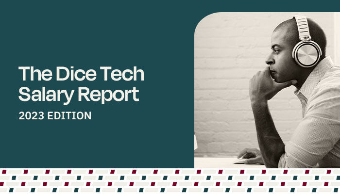 The Dice Tech Salary Report