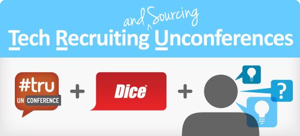 Main image of article New Tech Recruiting Unconference: #DiceTru