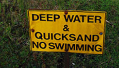 Quicksand Warning