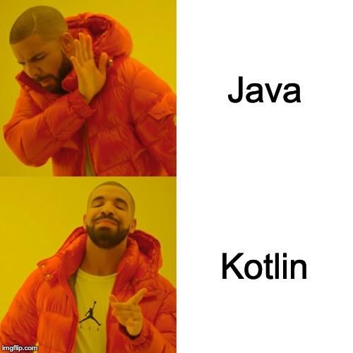 Java Kotlin Drake Meme Dice